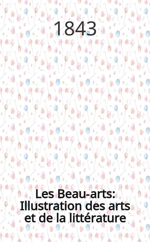 Les Beaux- arts : Illustration des arts et de la littérature