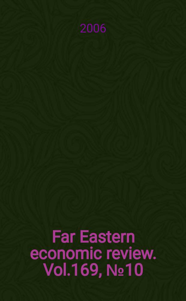 Far Eastern economic review. Vol.169, № 10