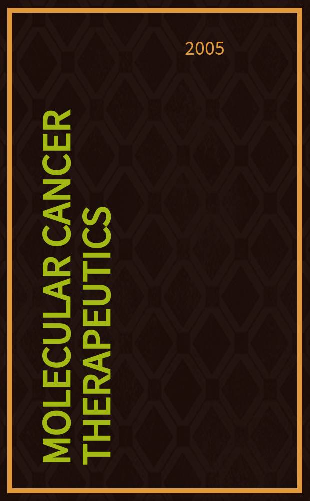 Molecular cancer therapeutics : A j. of the Amer. assoc. for cancer research. Vol.4, №9