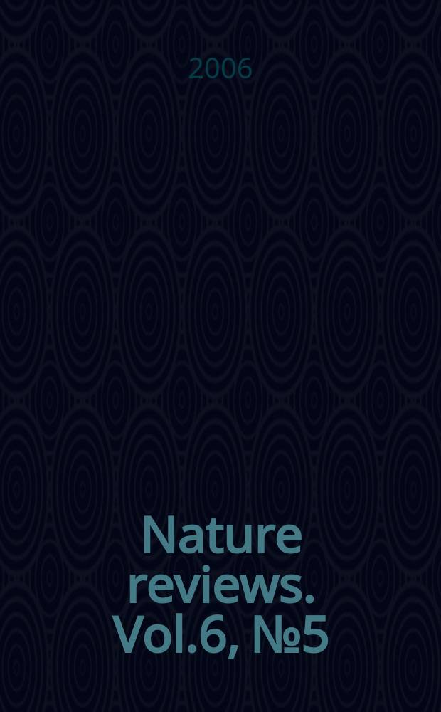 Nature reviews. Vol.6, №5
