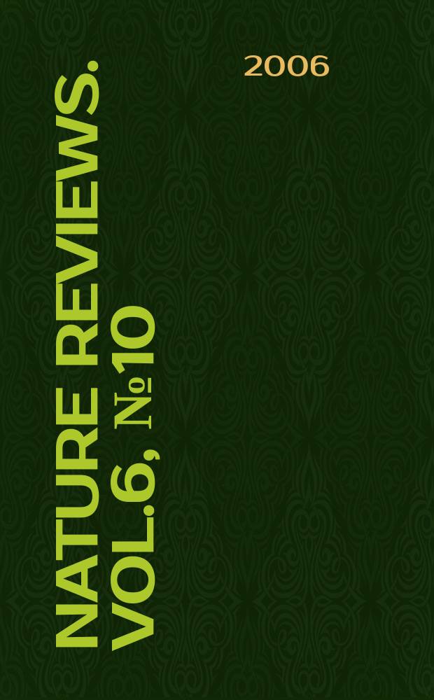 Nature reviews. Vol.6, №10