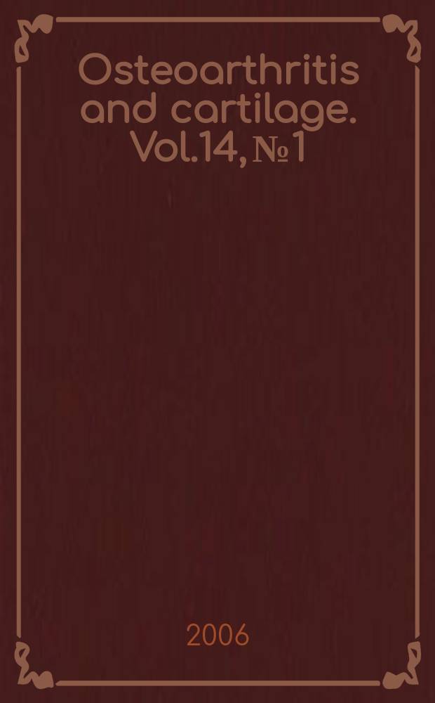 Osteoarthritis and cartilage. Vol.14, №1