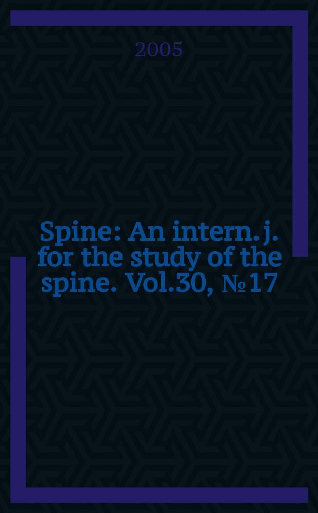 Spine : An intern. j. for the study of the spine. Vol.30, №17