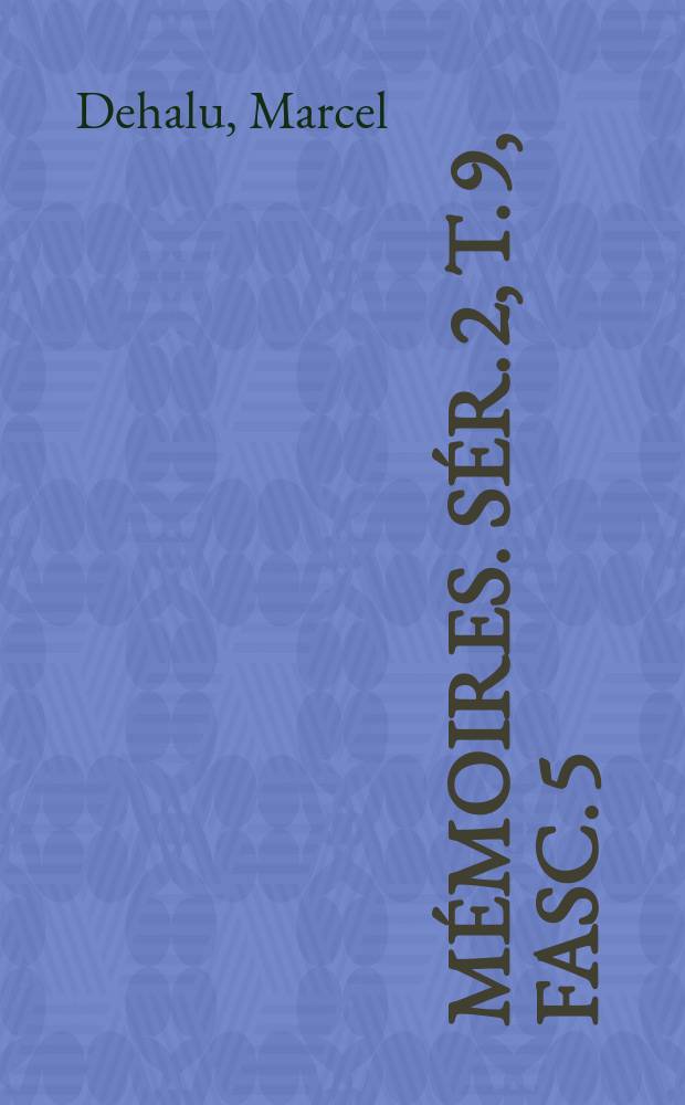 Mémoires. Sér. 2, t. 9, fasc. 5 : Sur les potentiels contenant les composantes des vitesses