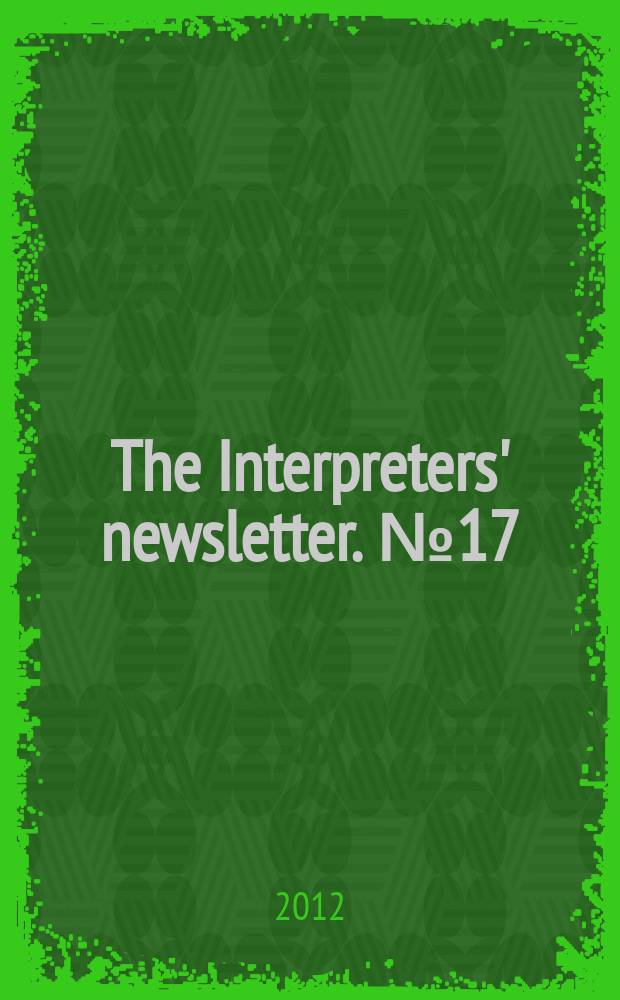 The Interpreters' newsletter. №17 : Public service interpreting