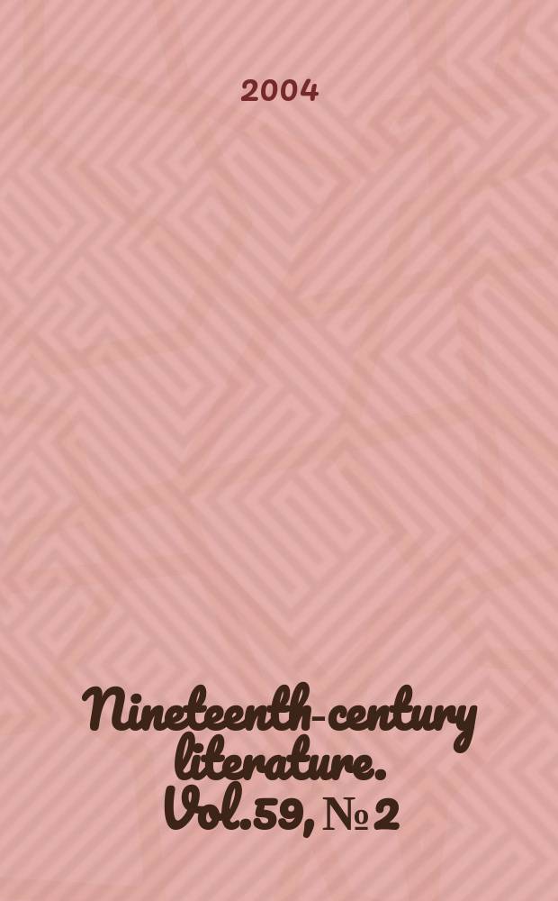 Nineteenth-century literature. Vol.59, № 2