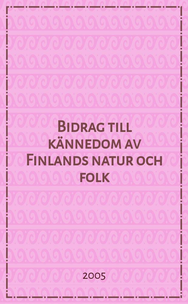 Bidrag till kännedom av Finlands natur och folk : Utgifna af Finska vetenskaps-soc : Viktor Theodor Homén