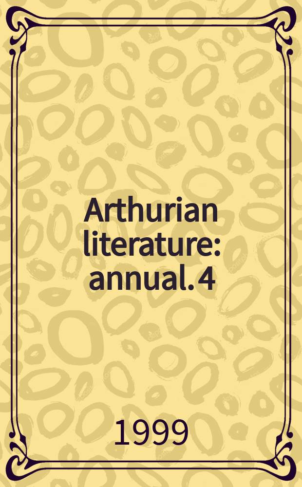 Arthurian literature : [annual]. 4