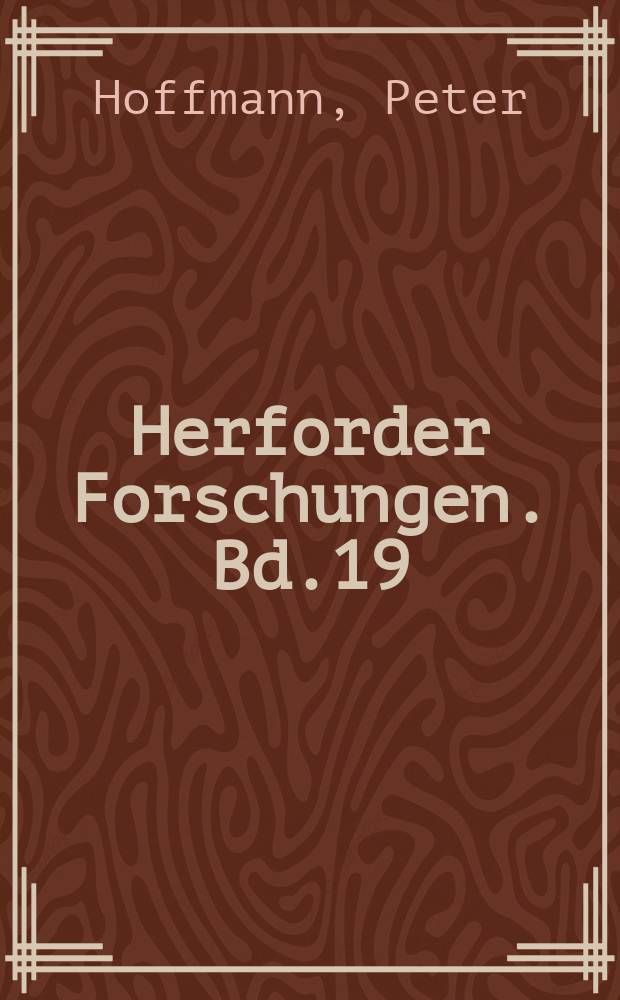 Herforder Forschungen. Bd.19