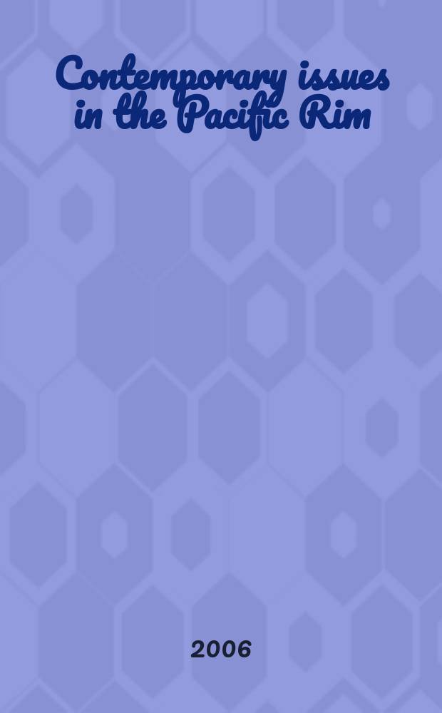 Contemporary issues in the Pacific Rim : collection of scientific works : annual edition