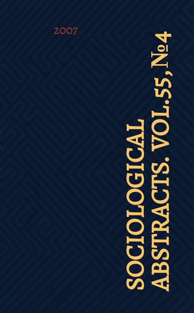 Sociological abstracts. Vol.55, №4