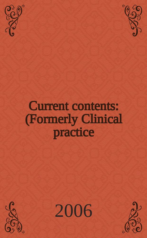 Current contents : (Formerly Clinical practice). Vol.34, № 2