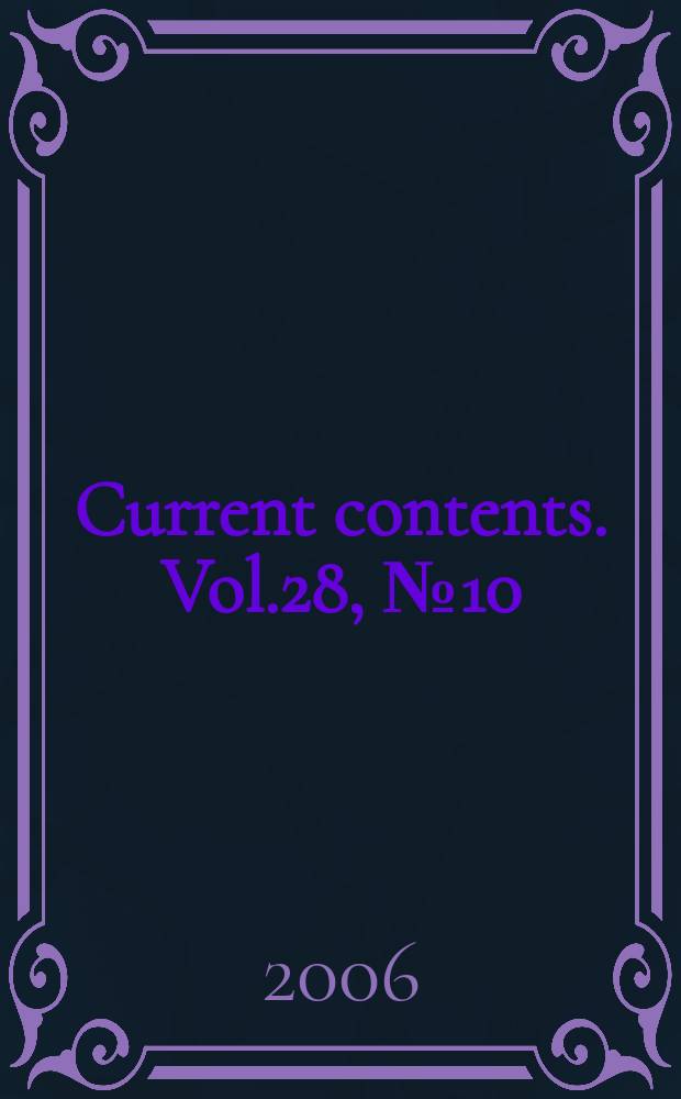 Current contents. Vol.28, № 10