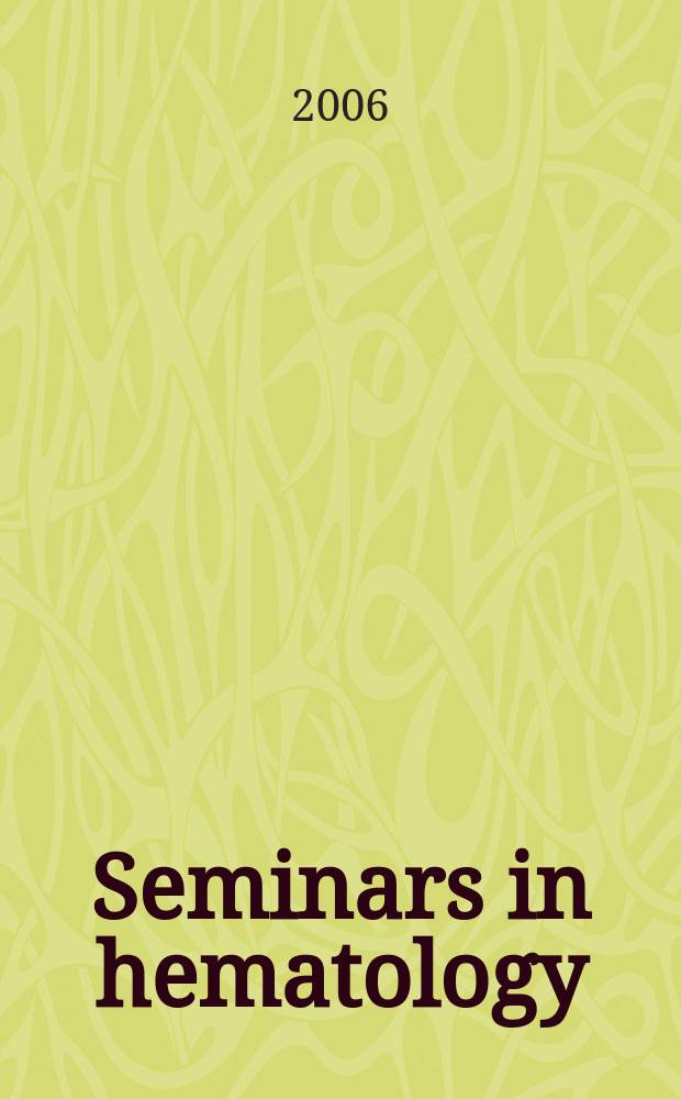 Seminars in hematology : A topical journal on subjects of current importance in clinical hematology and related fields, devoted to making the present states of such topics and the results of new investigations readily available to the practicing physician. 2006 к vol.43, №4, suppl. 6 : Role of intravenous iron therapy in anemia management