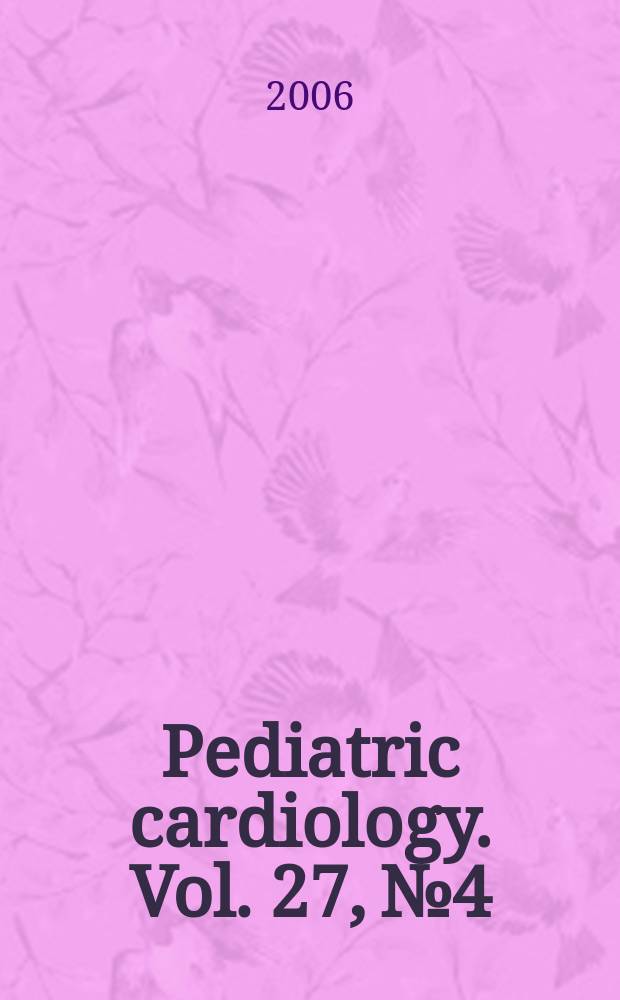 Pediatric cardiology. Vol. 27, № 4