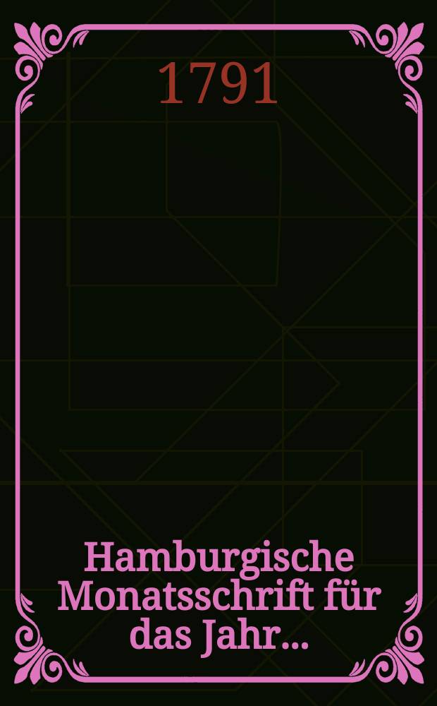 Hamburgische Monatsschrift für das Jahr ...