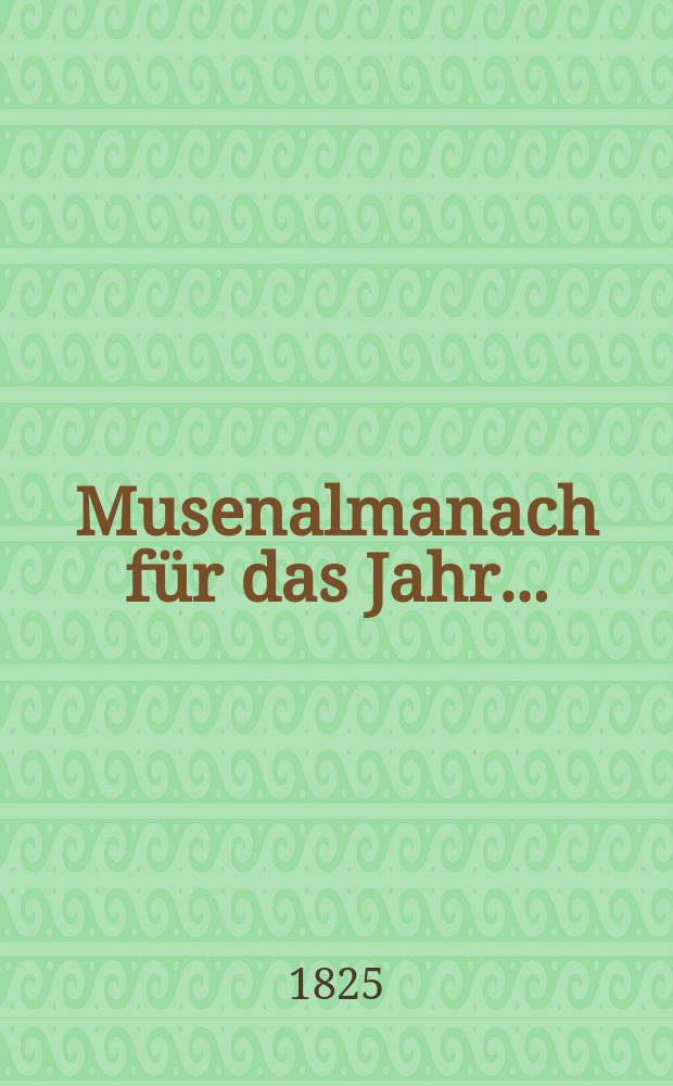 Musenalmanach für das Jahr ...