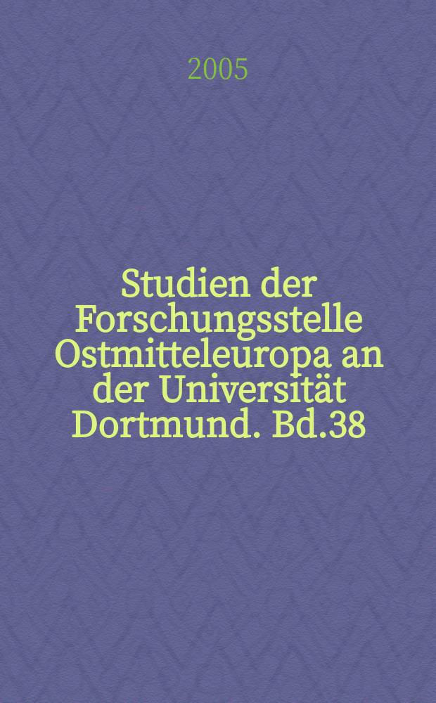 Studien der Forschungsstelle Ostmitteleuropa an der Universität Dortmund. Bd.38 : Die ukrainische Nationalbewegung = Украинское националистическое движение в период немецкой оккупации в 1918 и 1941/42