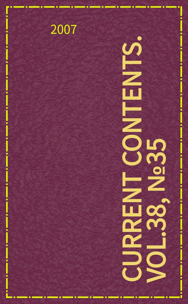 Current contents. Vol.38, №35