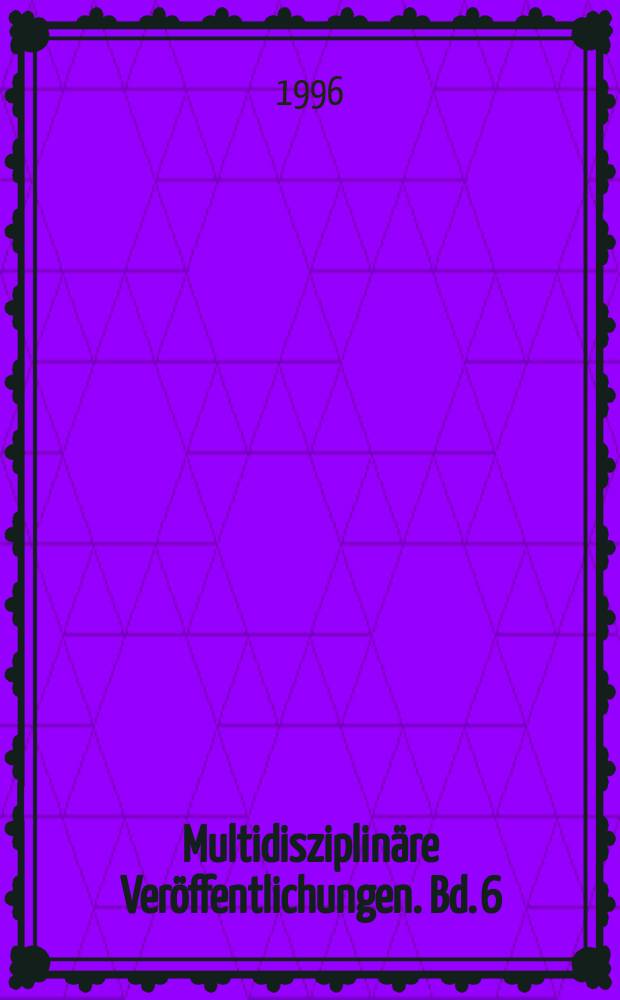 Multidisziplinäre Veröffentlichungen. Bd. 6 : Ost- und Südosteuropa zwischen Tradition und Aufbruch = Восточная и Южная Европа между традицией и бунтом: аспекты перестроечных процессов на постсоциалистическом пространстве