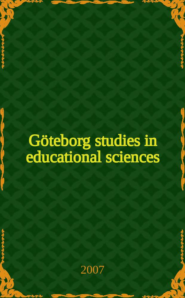 Göteborg studies in educational sciences : Docile bodies and imaginary minds = Способные к учению люди и воображаемые способности