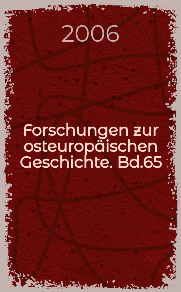 Forschungen zur osteuropäischen Geschichte. Bd.65 : Volksaufstände in Rußland = Народное восстание в России: От Смутного времени до "зеленой революции" против засилья Советов