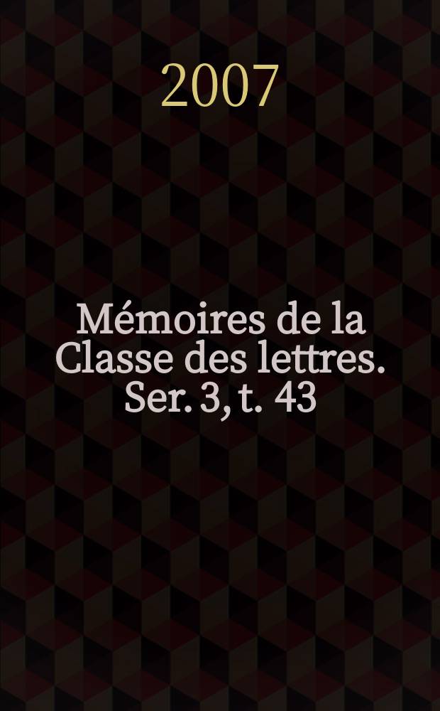 Mémoires de la Classe des lettres. Ser. 3, t. 43 : Papyrus coptes et grecs du monastère d'apa Apollô de Baouît conservés aux Museés royaux d'art et d'histoire de Bruxelles = Папирусы коптские и греческие из Королевского Музея истории и искусств Брюсселя