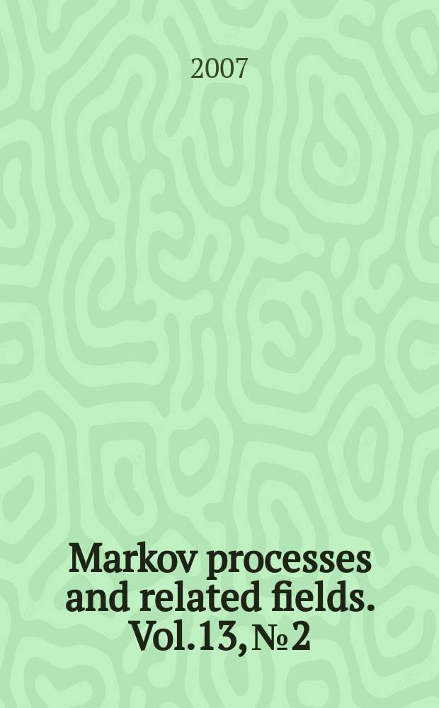Markov processes and related fields. Vol.13, №2