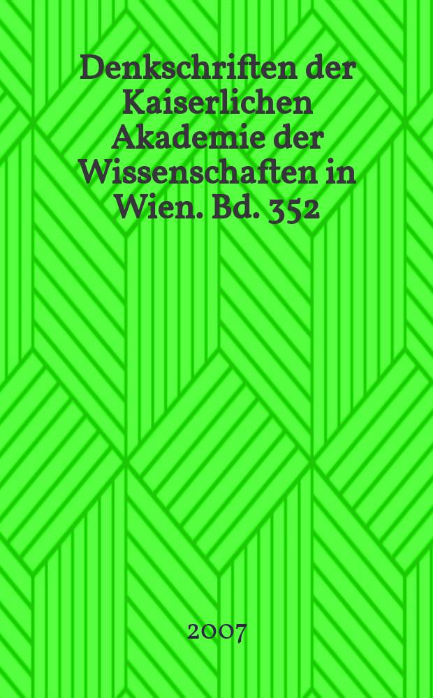 Denkschriften der Kaiserlichen Akademie der Wissenschaften in Wien. Bd. 352 : Lexikon zur byzantinischen Gräzität = Лексикон древнегреческого языка византийского периода