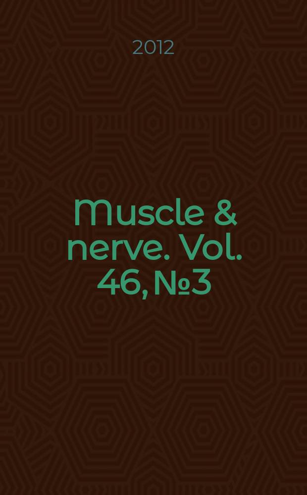 Muscle & nerve. Vol. 46, № 3