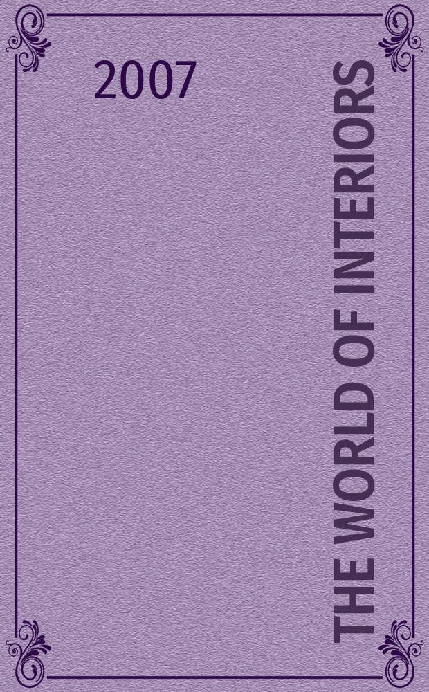 The World of interiors : Publ. month. Vol.27, № 6(297)