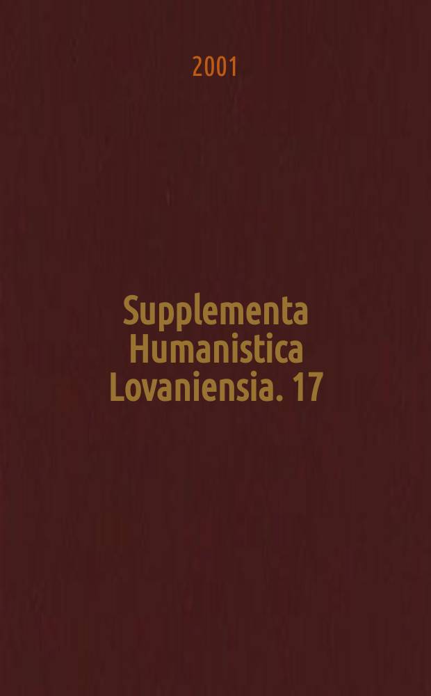 Supplementa Humanistica Lovaniensia. 17 : Tobias (1598) = Петрус Владеракус "Тобиас"(1598)