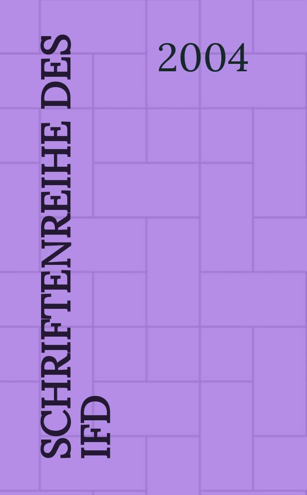 Schriftenreihe des IFD
