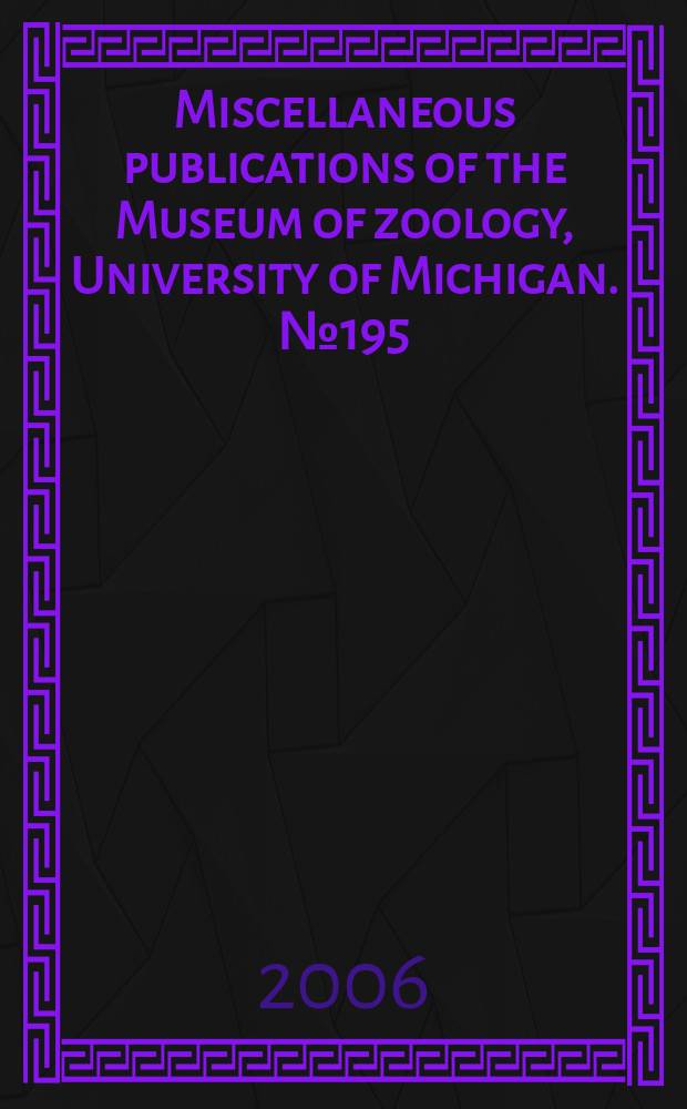 Miscellaneous publications [of the] Museum of zoology, University of Michigan. №195 : Birds of the Keweenaw Peninsula...