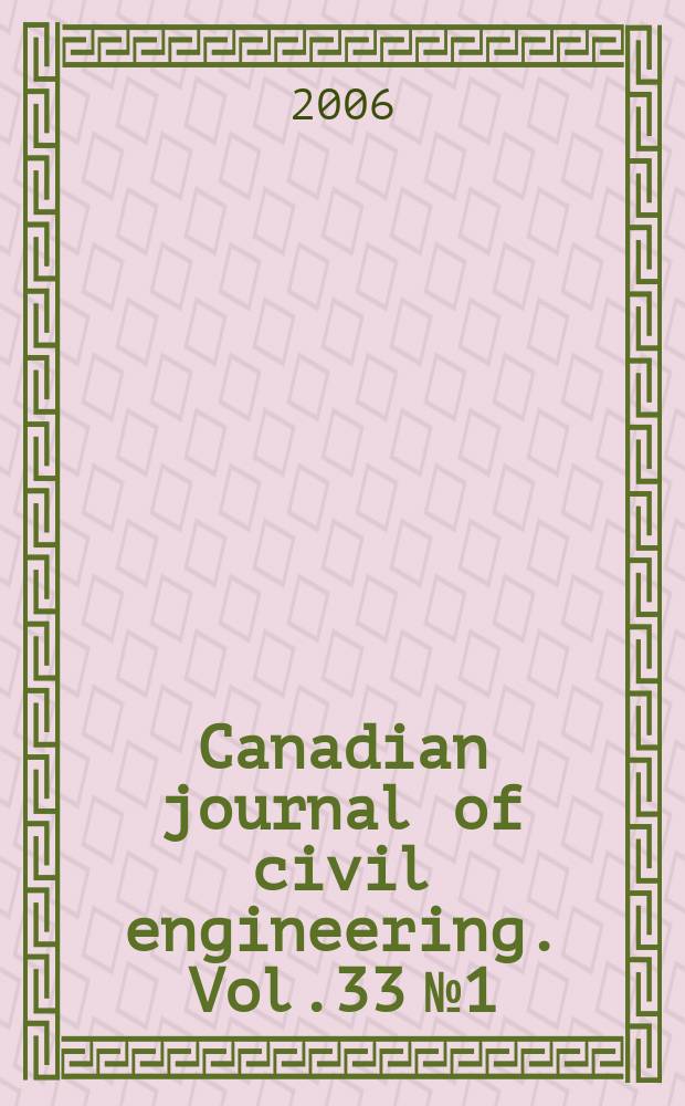 Canadian journal of civil engineering. Vol.33 № 1