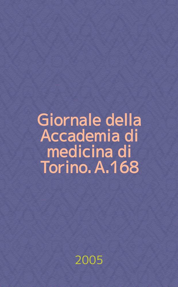 Giornale della Accademia di medicina di Torino. A.168