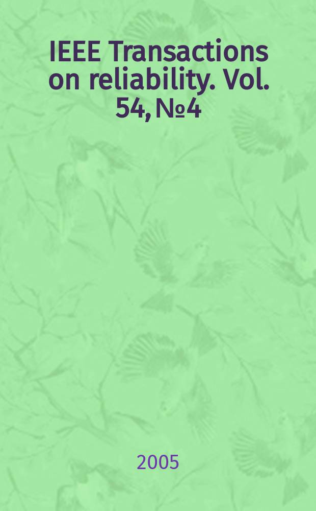 IEEE Transactions on reliability. Vol. 54, № 4