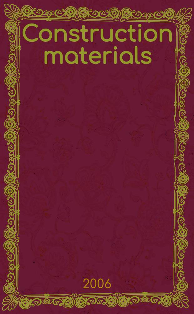 Construction materials : proceedings of the Institution of civil engineers. Vol. 159, iss. 2