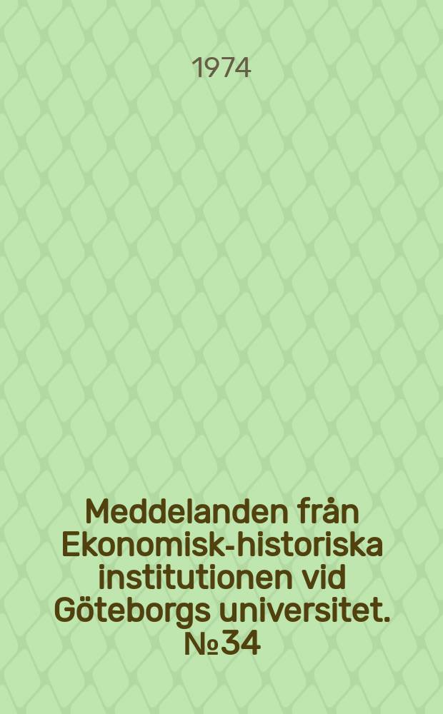Meddelanden från Ekonomisk-historiska institutionen vid Göteborgs universitet. №34 : Interaction between agriculture