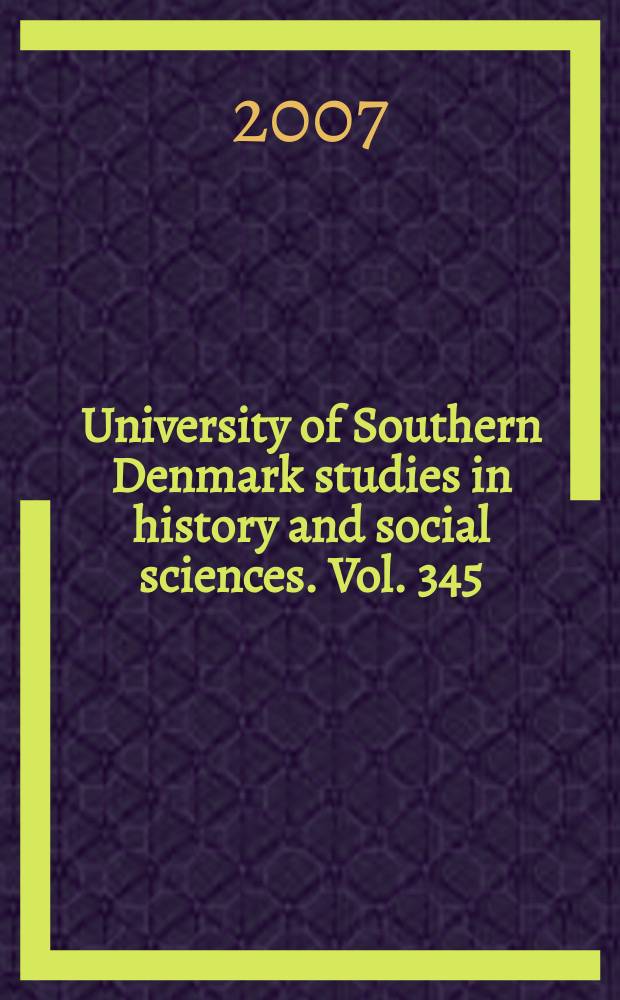 University of Southern Denmark studies in history and social sciences. Vol. 345 : Mellem kontinuitet og forandring = Между продолжением и изменением: история, культурология