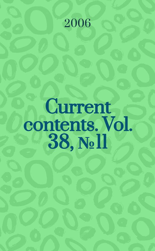 Current contents. Vol. 38, № 11