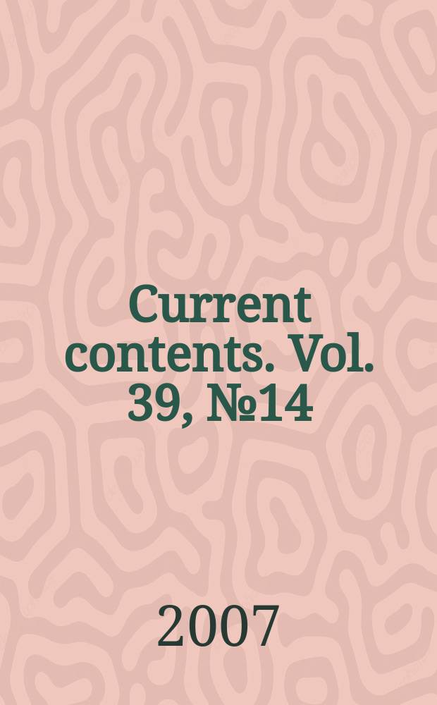 Current contents. Vol. 39, № 14