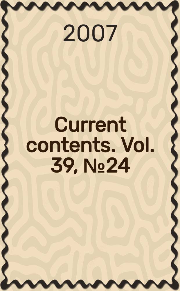 Current contents. Vol. 39, № 24
