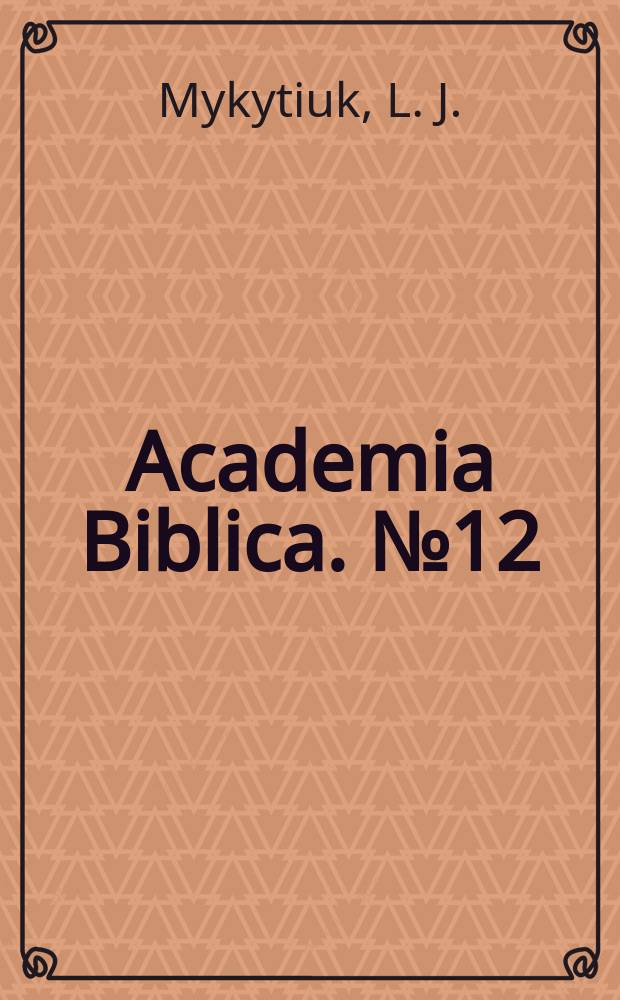 Academia Biblica. № 12 : Identifying biblical persons in Northwest...