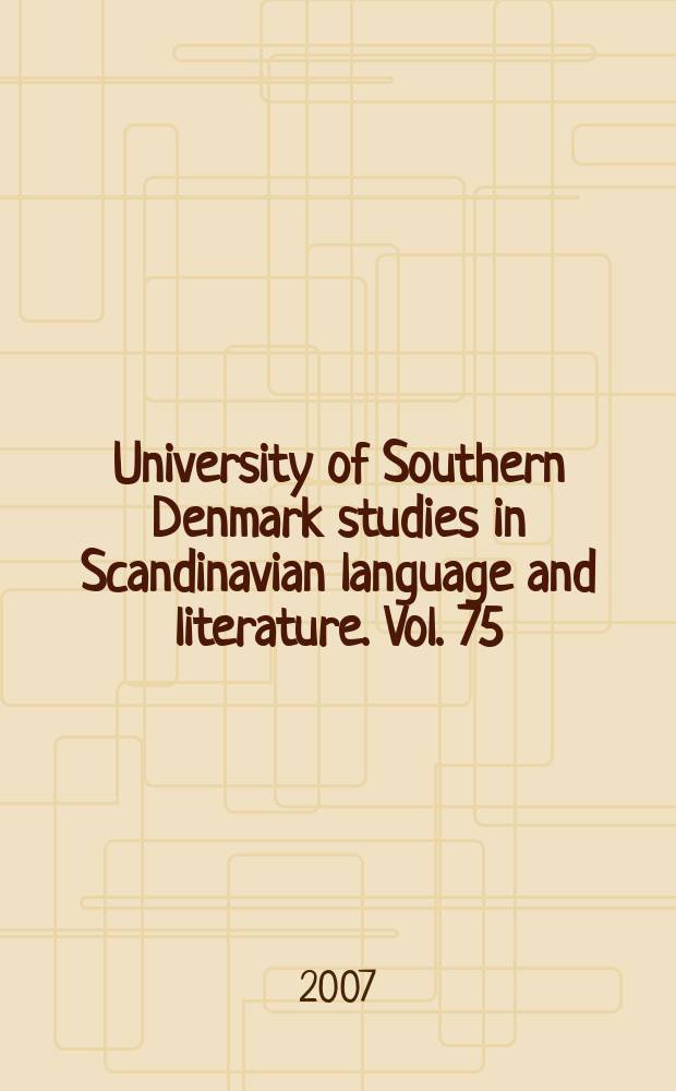 University of Southern Denmark studies in Scandinavian language and literature. Vol. 75 : Nu skulle vi høre! = "Теперь вы должны слушать!"