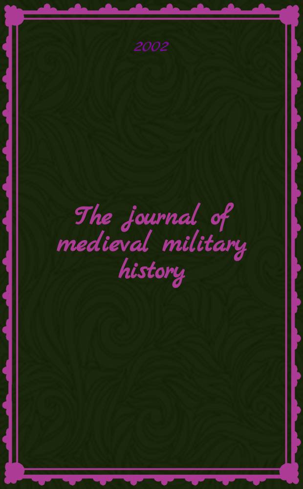 The journal of medieval military history = Журнал средневековой военной истории