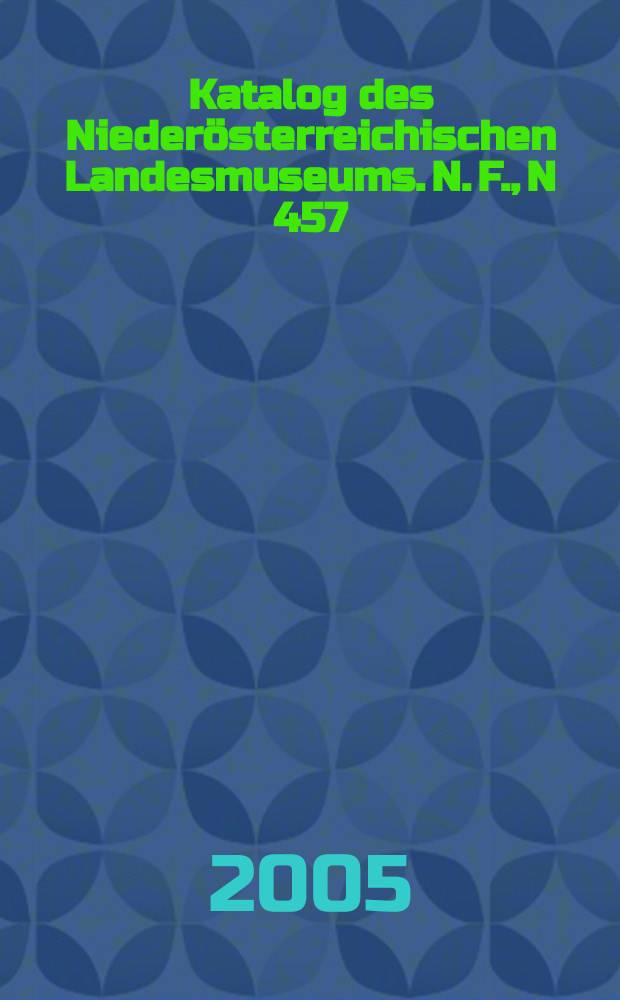 Katalog des Niederösterreichischen Landesmuseums. N. F., N 457 : "Österreich ist frei!" = "Австрия свободна". Государственная конституция австрии 1955г.: Дополнительный том к выставке в замке Шаллабург, 2005г.