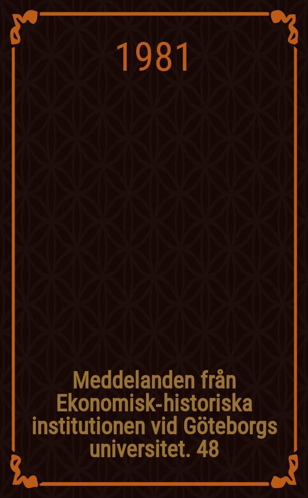 Meddelanden från Ekonomisk-historiska institutionen vid Göteborgs universitet. 48 : The limits to structural change