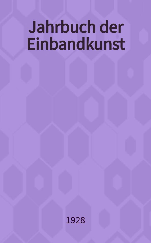 Jahrbuch der Einbandkunst