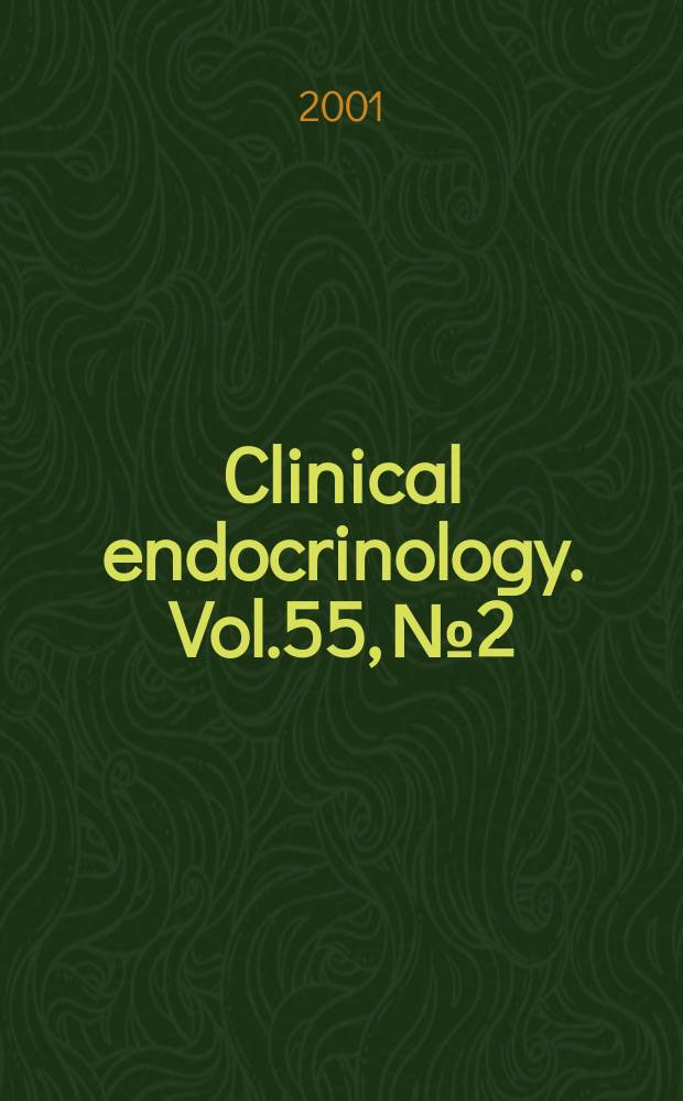 Clinical endocrinology. Vol.55, №2